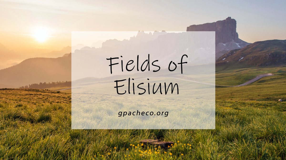 Fields of Elisium