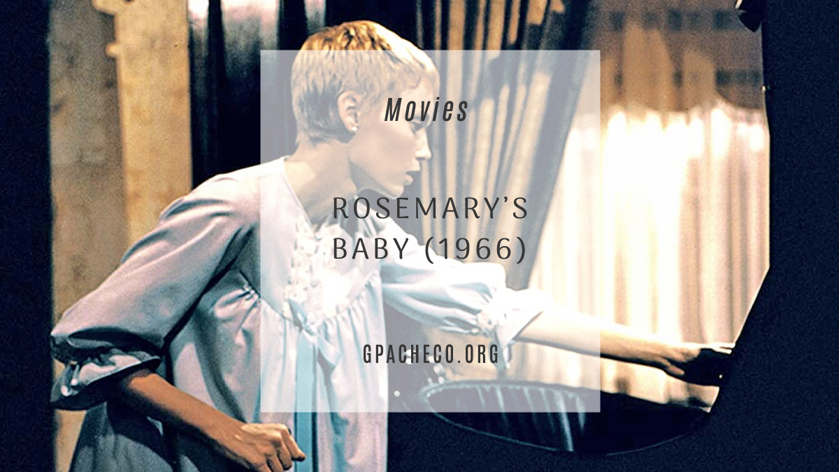 MOVED: Rosemary’s Baby (1968)