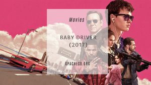 baby driver (2017)