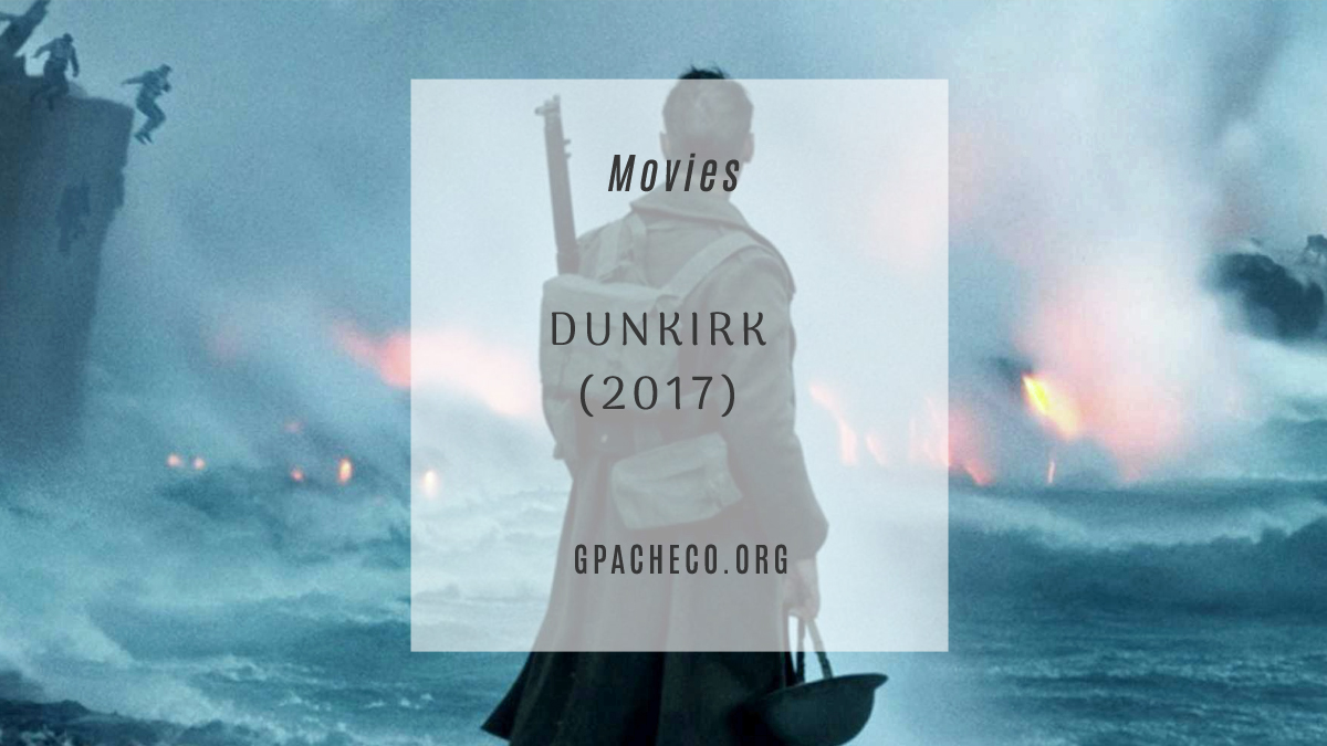 MOVED: Dunkirk (2017)
