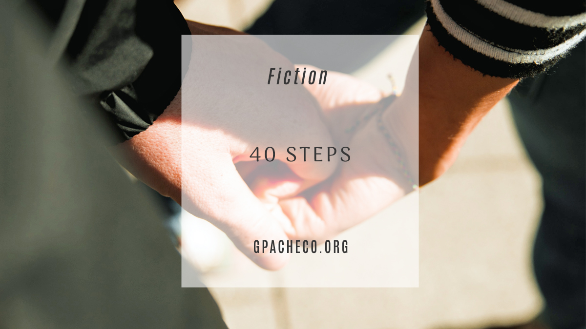40 Steps