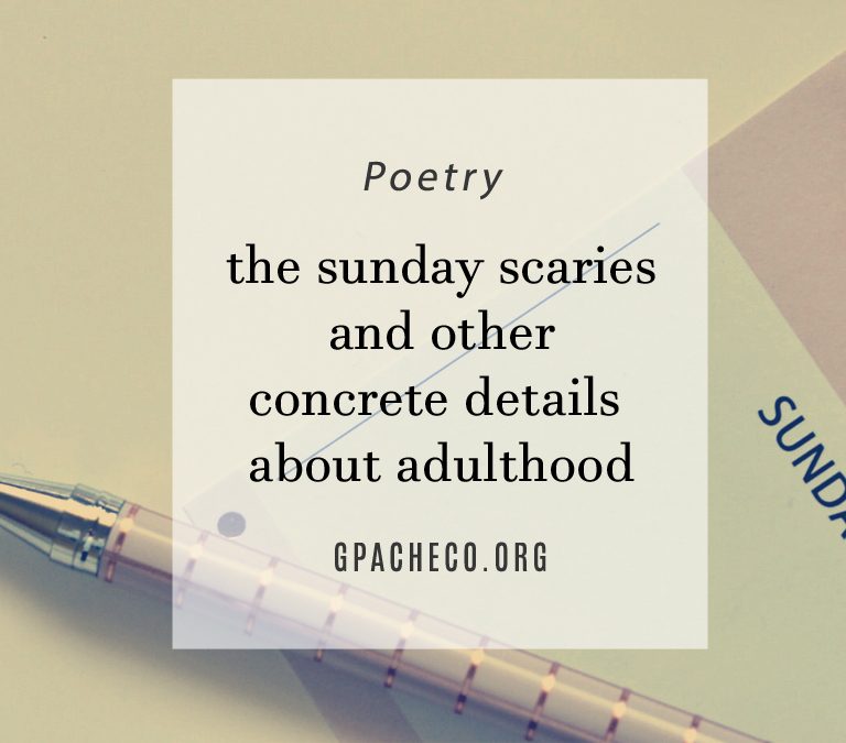 the sunday scaries and other concrete details about adulthood
