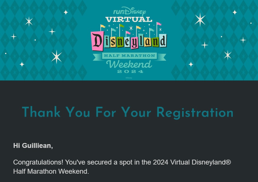 A screenshot of my registration for the 2023 Virtual Disneyland Half Marathon weekend.